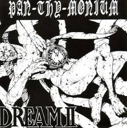 Pan Thy Monium : Dream II